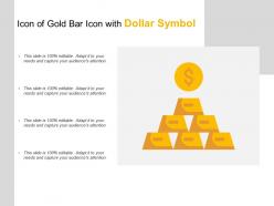Icon of gold bar icon with dollar symbol