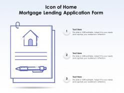 Icon of home mortgage lending application form