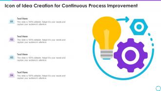 Icon Of Idea Creation For Continuous Process Improvement