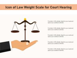 Icon of law weight scale for court hearing