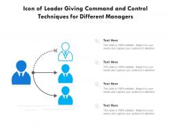 Icon of leader giving command and control techniques for different managers