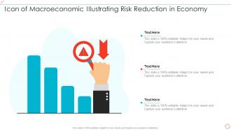 Icon Of Macroeconomic Illustrating Risk Reduction In Economy