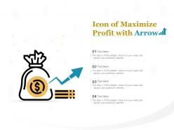 Icon of maximize profit with arrow