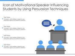 Icon Of Motivational Speaker Influencing Students By Using Persuasion Techniques