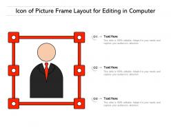 Icon of picture frame layout for editing in computer