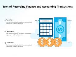 Icon of recording finance and accounting transactions