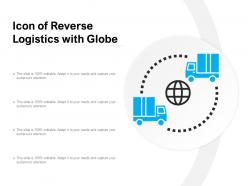 Icon of reverse logistics with globe