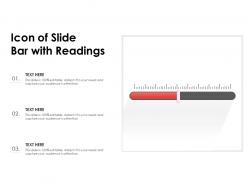 Icon of slide bar with readings