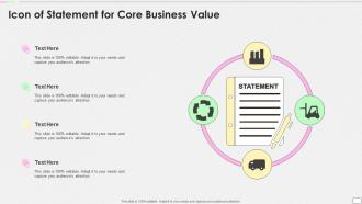 Icon Of Statement For Core Business Value