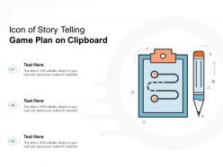 Icon of story telling game plan on clipboard