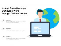 Icon of team manager outsource work through online channel