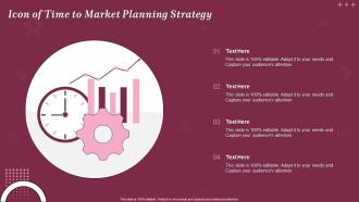 Icon Of Time To Market Planning Strategy