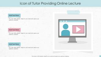 Icon Of Tutor Providing Online Lecture