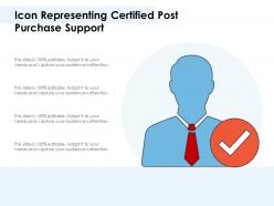 Icon representing certified post purchase support