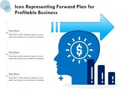 Icon representing forward plan for profitable business
