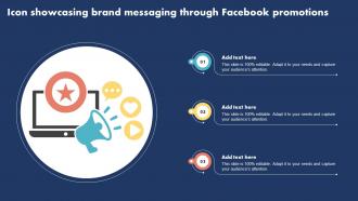 Icon Showcasing Brand Messaging Through Facebook Promotions
