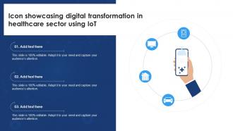 Icon Showcasing Digital Transformation In Healthcare Sector Using IoT