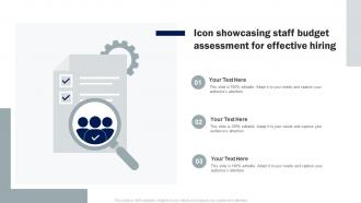 Icon Showcasing Staff Budget Assessment For Effective Hiring