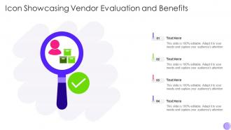Icon Showcasing Vendor Evaluation And Benefits