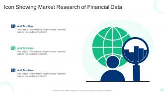 Icon Showing Market Research Of Financial Data
