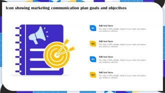 Icon Showing Marketing Communication Plan Goals And Objectives