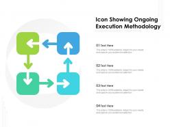Icon showing ongoing execution methodology
