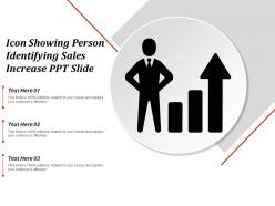 Icon showing person identifying sales increase ppt slide