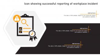 Icon Showing Successful Reporting Of Workplace Incident