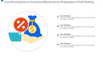 Icon Showing Tax On Incentives Received By Employees In Profit Sharing