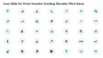 Icon slide for fiverr investor funding elevator pitch deck ppt gallery design ideas