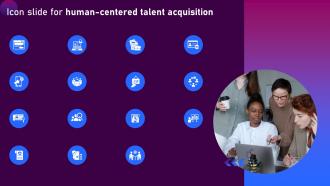 Icon Slide For Human Centered Talent Acquisition