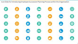 Icon Slide For Introducing Employee Succession Planning Process Within The Organization