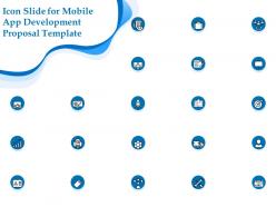 Icon slide for mobile app development proposal template ppt powerpoint outline outfit