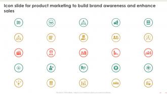Icon Slide For Product Marketing To Build Brand Awareness And Enhance Sales Ppt Diagram Images