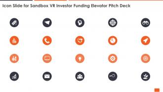 Icon slide for sandbox vr investor funding elevator pitch deck