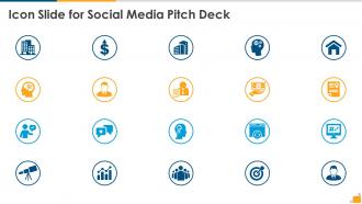 Icon slide for social media pitch deck ppt icon design templates