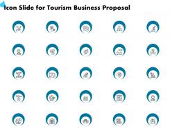 Icon slide for tourism business proposal ppt powerpoint presentation visual aids styles