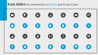 Icon Slides For Introduction To Aiops And Its Use Cases Ppt Demonstration AI SS V