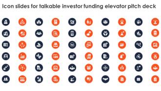 Icon Slides For Talkable Investor Funding Elevator Pitch Deck