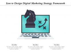 Icon to design digital marketing strategy framework
