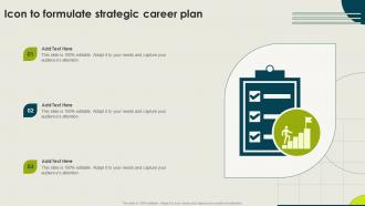 Icon To Formulate Strategic Career Plan
