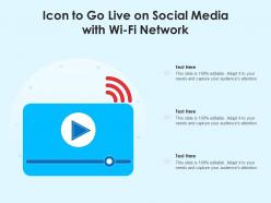 Icon To Go Live On Social Media With Wi Fi Network