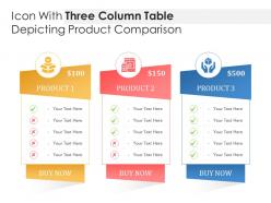 Icon with three column table depicting product comparison