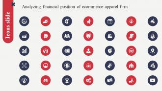 Icons Analyzing Financial Position Of Ecommerce Apparel Firm Ppt Slides Styles