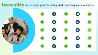 Icons For Strategic Guide For Integrated Marketing Communication