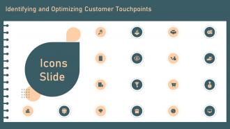 Icons Identifying And Optimizing Customer Touchpoints Ppt Powerpoint Presentation Diagram Lists