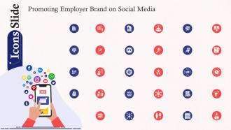 Icons Promoting Employer Brand On Social Media Ppt Powerpoint Presentation Diagram Images