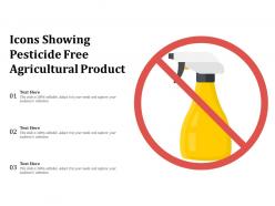 Icons showing pesticide free agricultural product