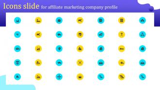 Icons Slide Affiliate Marketing Company Profile Ppt Template CP SS V