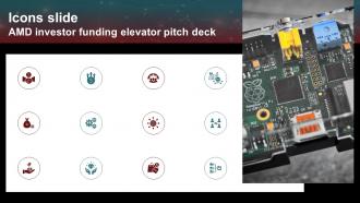 Icons Slide AMD Investor Funding Elevator Pitch Deck